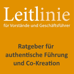 Leitlinie für Vorstände und Geschäftsfürer von Leitl Consulting